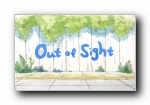 ֮ Out of Sight ԭɰֽͨ