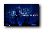 Metallica Through the Never(ֶ)